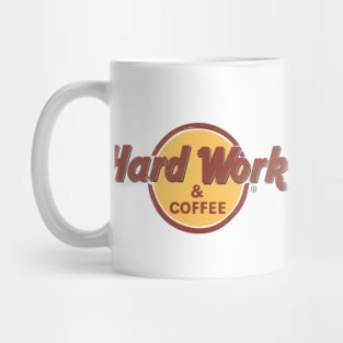 Hard Work and Coffee Mug